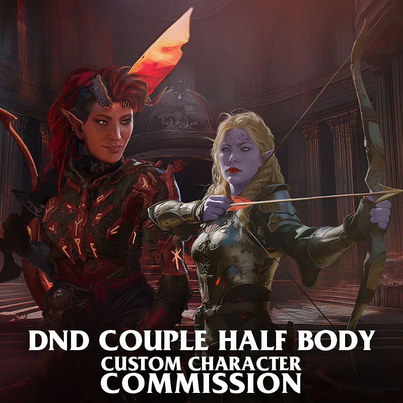 DND HALF BODY DUO CUSTOM COMMISSION